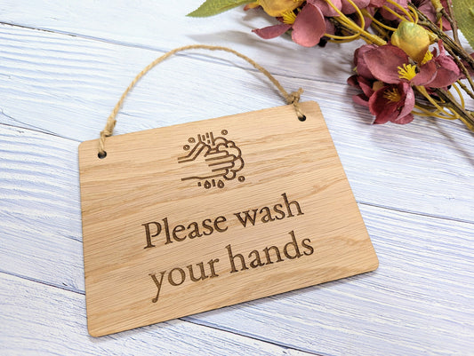 Please Wash Your Hands" Wooden Sign - Oak Veneered MDF - Ideal for Homes, Offices, Restaurants - Hygiene Reminder - Easy to Install