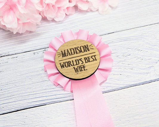 World's Best Wife, Personalised Pink Wooden Rosette | Award Ribbon | Anniversary Gift | Custom Name | Oak Veneer | Hand Crafted in the UK