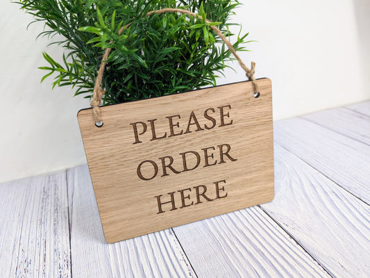 Please Order Here, Wooden Sign | Oak Veneer | Business Signage | Point of Sale Decor | Handcrafted in the UK