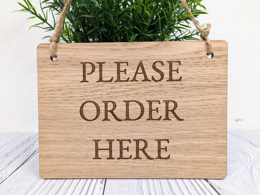 Please Order Here, Wooden Sign | Oak Veneer | Business Signage | Point of Sale Decor | Handcrafted in the UK