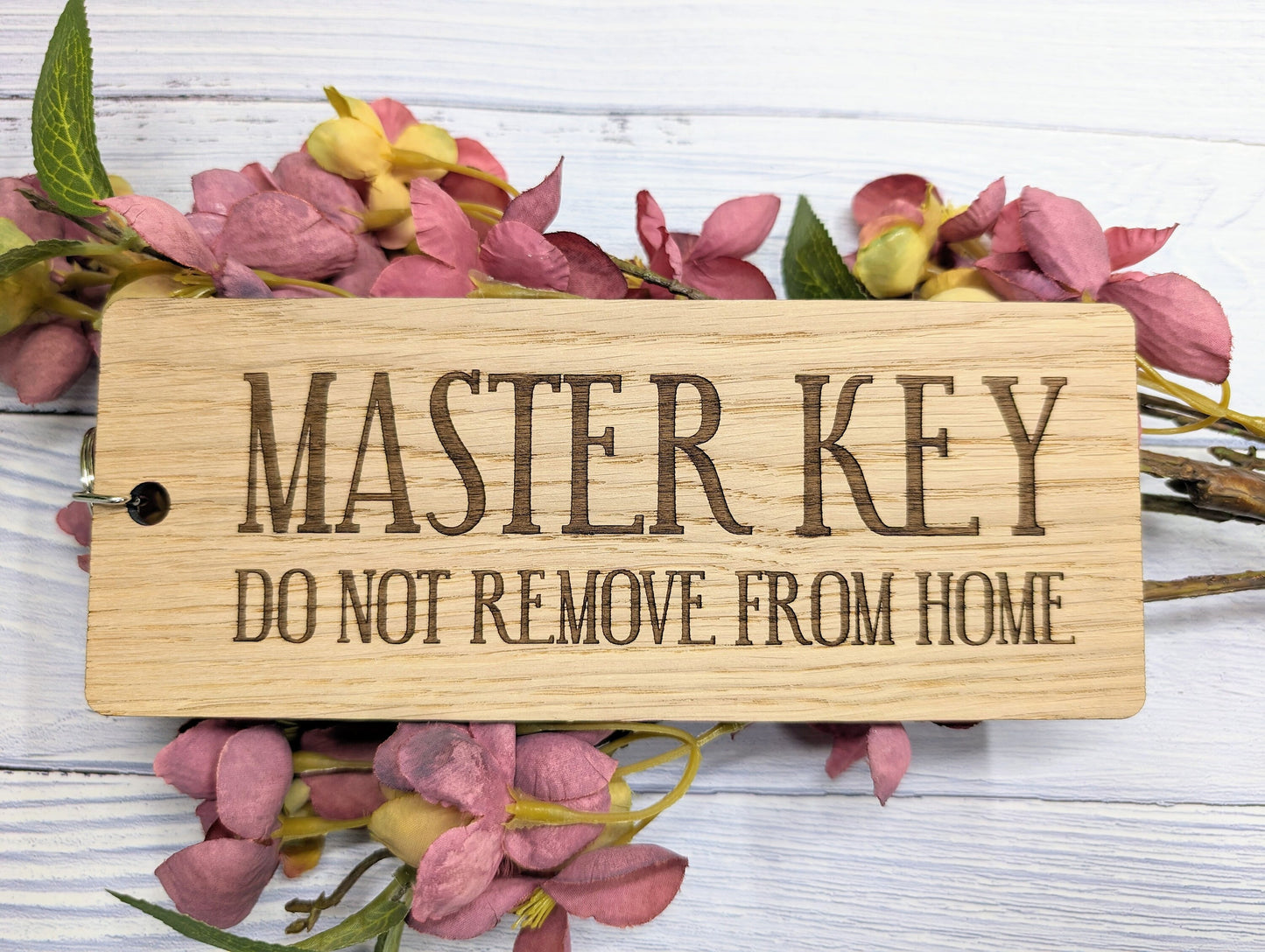 Master Key Wooden Keyring - 'Do Not Remove From Home'