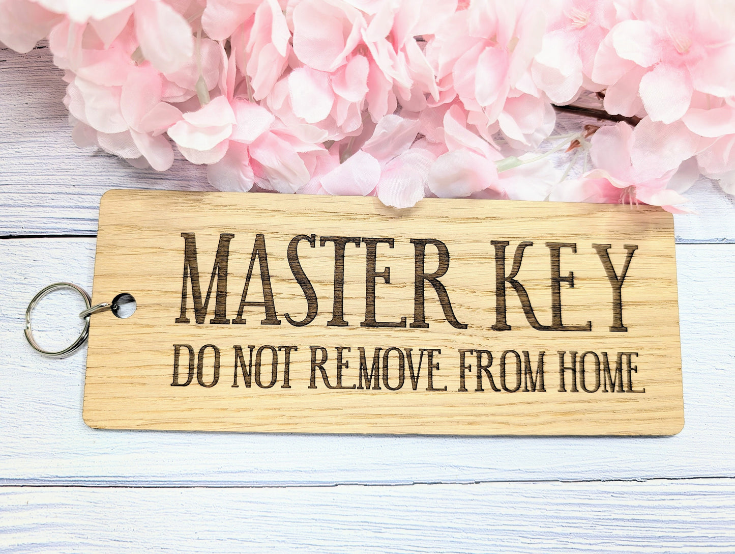 Master Key Wooden Keyring - 'Do Not Remove From Home'
