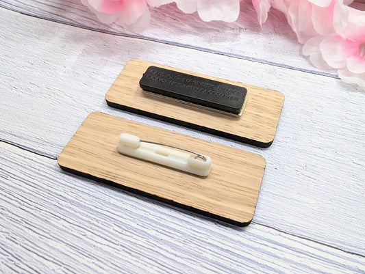 Pronoun Oak Name Badges - Custom, Inclusive & Personalised, Pin/Magnet | Eco-Friendly, He/She/They - Respectful Workplace Accessory