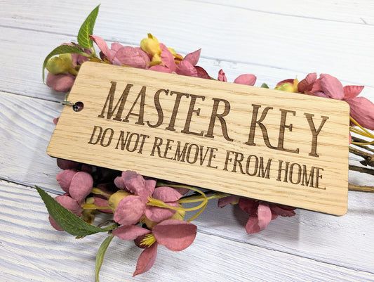 Master Key Wooden Keyring - 'Do Not Remove From Home'