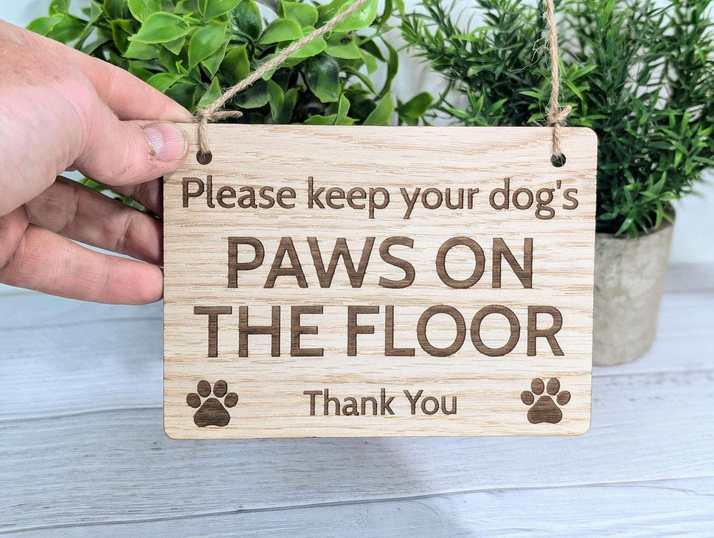 Paws on the Floor Sign | Dog Friendly Sign | Handmade Wooden Signage | Fun Pet Oak Decor with Paw Prints | Ideal for Home, Airbnb etc.