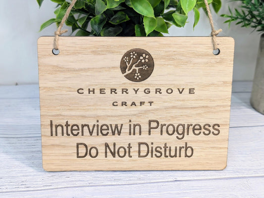 Interview in Progress, Do Not Disturb - Hanging Sign, 4 Sizes, Add Your Text or Logo, Personalised Wooden Hanging Sign,Door Sign