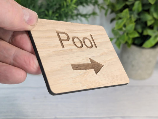 Wooden "Pool" Indoor Sign with Optional Arrow | Engraved Oak | For AirBnbs, Pubs, Hotels, Hospitality | 4 Sizes | Personalised Text Option