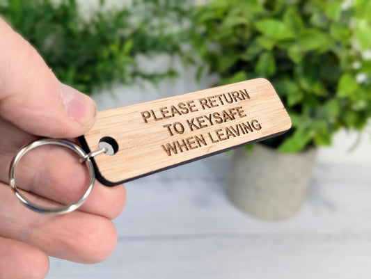 Please Return To Keysafe When Leaving - Oak Keyring 90x25mm | Sustainable Wood | Handmade in Wales | Eco-Friendly Reminder | AirBnB Idea