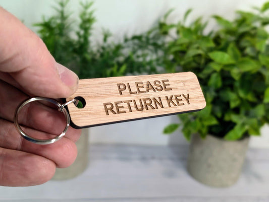 Please Return Key - Oak Keyring 90x25mm | Sustainable Wood | Handmade in Wales | Wooden Eco-Friendly Reminder | AirBnB Idea