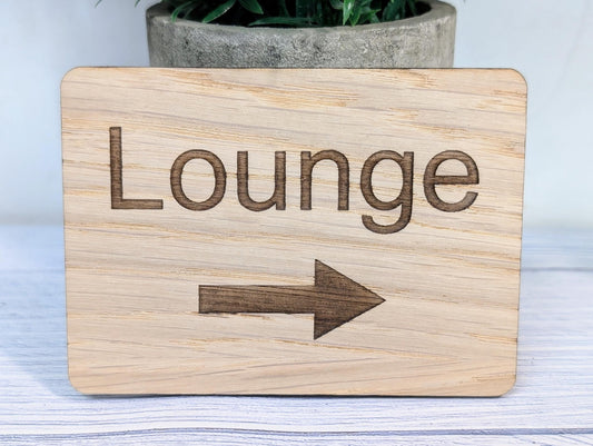 Wooden "Lounge" Sign with Optional Arrow | Engraved Oak | For Hotels & Businesses | 4 Sizes | Personalised Text Available