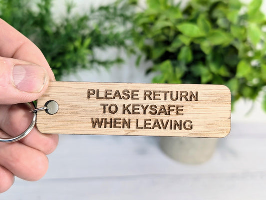 Please Return To Keysafe When Leaving - Oak Keyring 90x25mm | Sustainable Wood | Handmade in Wales | Eco-Friendly Reminder | AirBnB Idea