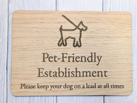 Dog on Lead Sign – Pet Friendly Establishment Sign – Oak Veneer Dog Sign – Keep Dogs on Lead – Optional Wooden Stand