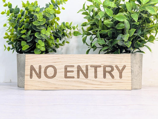 Personalised Oak Door Sign – No Entry or Custom Text | Wooden Wall Plaque for Office, Workshop or Home | 4 Sizes – Eco Friendly - CherryGroveCraft