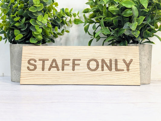 Staff Only Sign – Personalised Wooden Door Sign | Custom Text Oak Veneer Wall Plaque | Private Shop Cafe Warehouse Office Signage - CherryGroveCraft