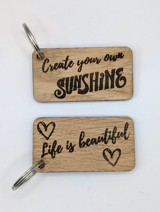 Uplifting Keyrings - 'Create Your Own Sunshine' or 'Life is Beautiful' - CherryGroveCraft