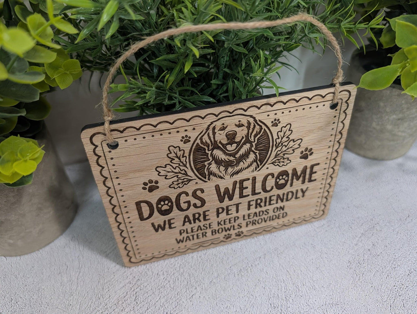 Dogs Welcome We Are Pet Friendly Wooden Sign - Cafe Pub Shop Door or Wall Sign - Please Keep Leads On - 4 Sizes Available