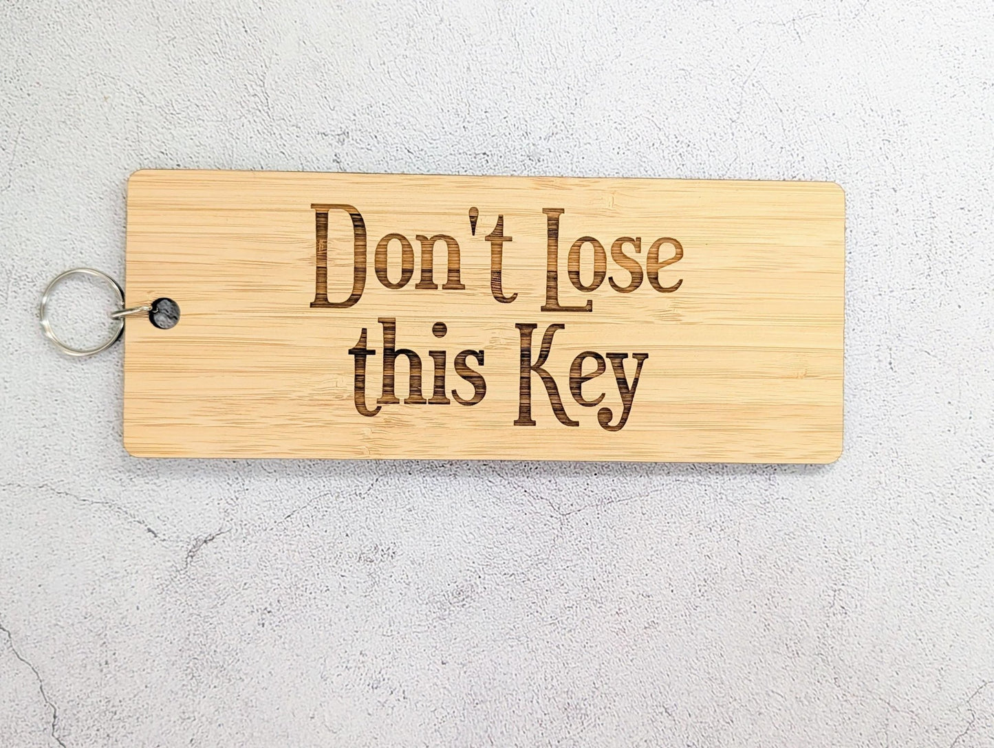 FSC-certified Moso bamboo Don't Lose This Key keyring, made to order in North Wales