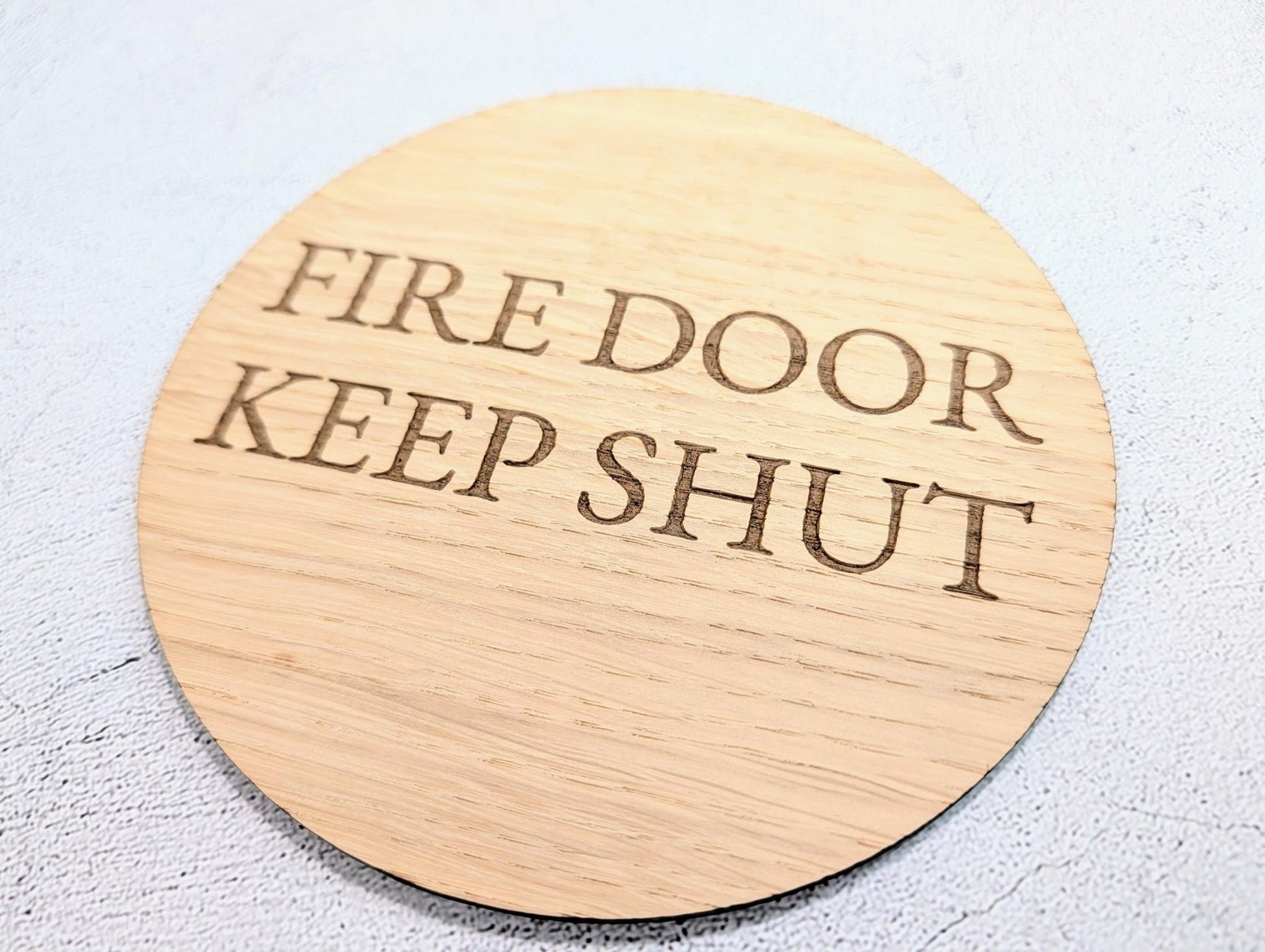 Fire Door Keep Shut Sign – Circular Oak Veneered Wall or Door Sign, Indoor Use Only, Handmade in Wales, Plastic - Free Packaging - CherryGroveCraft