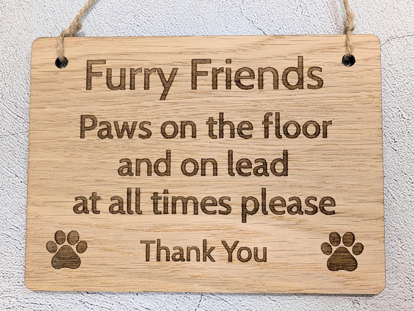 Furry Friends Paws on the Floor Wooden Sign - Personalised Dog Sign for Cafes and Businesses - Wall or Door - 4 Sizes