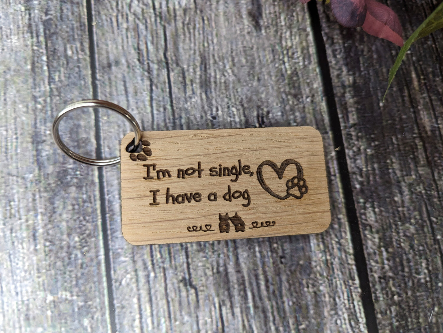 Wooden Dog Keyrings "I'm Not Single, I Have a Dog" | Dog Keychain for Dog Lovers | Dog Owner Gift