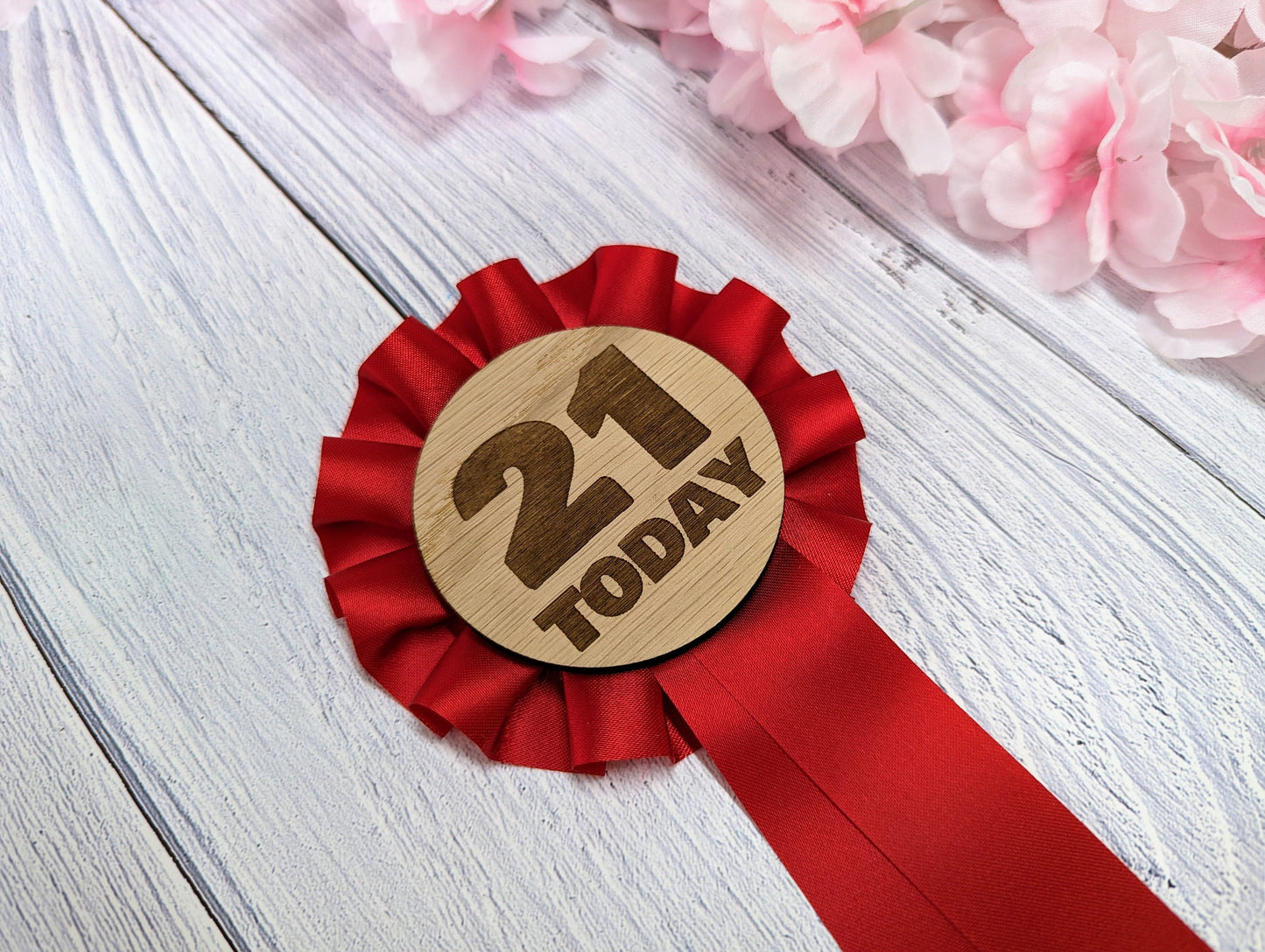 Wooden Rosette for 21st Birthday Celebration - '21 Today' Award Ribbon - Elegant Oak Veneer - Eco-Friendly Packaging