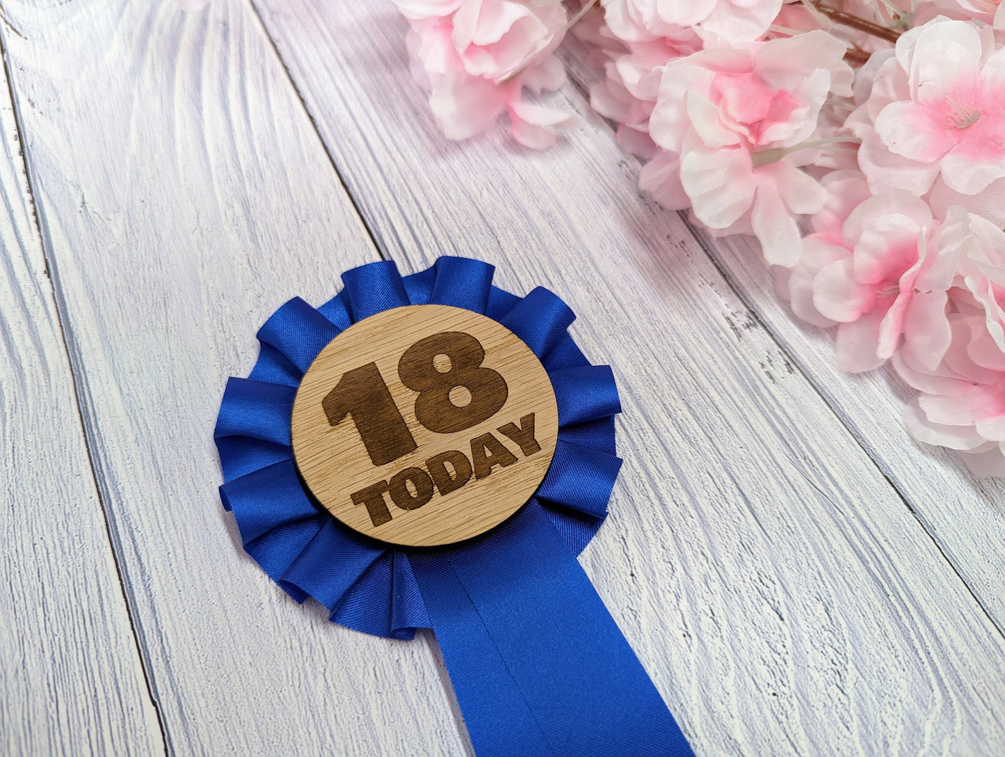 Wooden Rosette for 18th Birthday Celebration - '18 Today' Award Ribbon - Elegant Oak Veneer - Eco-Friendly Packaging