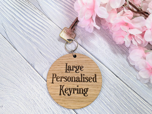 Personalised 90mm Diameter Round Wooden Keyring - Custom Engraved Text - Ideal for Special Occasions or Unique Gifts