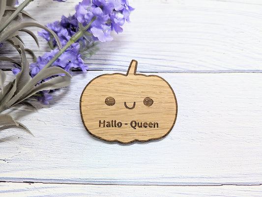 Personalised Halloween Pumpkin Badge - "Hallo-Queen" or Custom Text - Oak Veneered MDF - Spooky Season Accessory