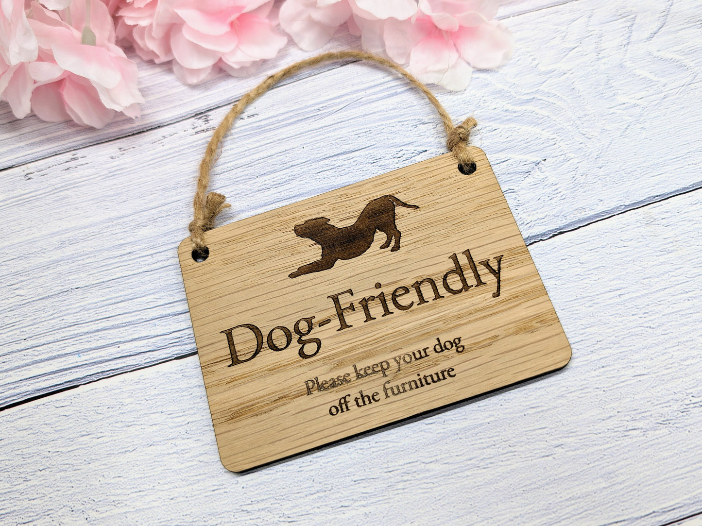 Dog Friendly Wooden Sign - "Please Keep Your Dog Off the Furniture" - Ideal for BnB, Rentals, and Homes | Indoor Sign