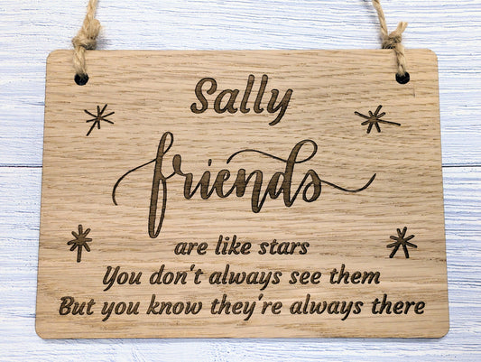 Personalised Friendship Wooden Sign - "Friends Are Like Stars" - Custom Name Option - Perfect Gift for Best Friends