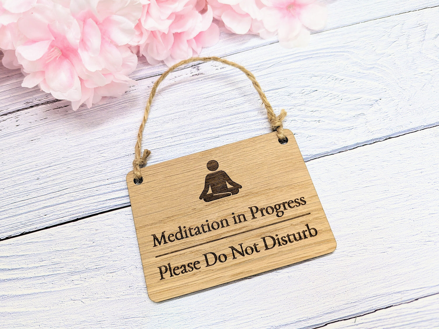 Meditation in Progress, Please Do Not Disturb - Door Sign,  Oak Veneer, Mindfulness Gift, Home Office Decor