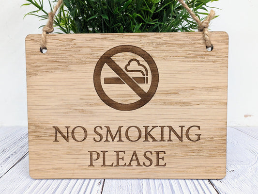 No Smoking Please,  Wooden Sign | Oak Veneer | Wall Decor | Business Signage | Handcrafted in the UK