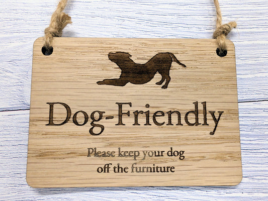 Dog Friendly Wooden Sign - "Please Keep Your Dog Off the Furniture" - Ideal for BnB, Rentals, and Homes | Indoor Sign