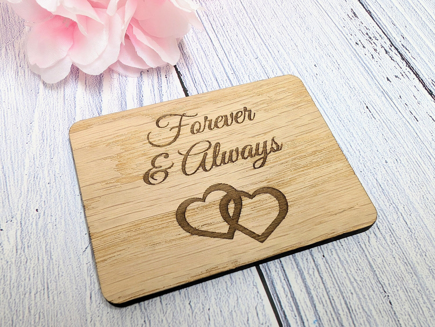 Forever & Always - Wooden Fridge Magnet with Interlocking Hearts - Romantic Gift