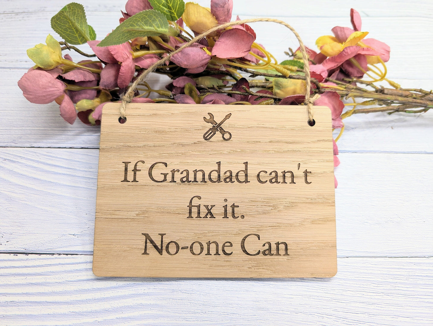 If Grandad Can't Fix It - Personalised Sign - Oak MDF, Custom Workshop Plaque, 4 Sizes, Eco-Friendly, Unique Gift