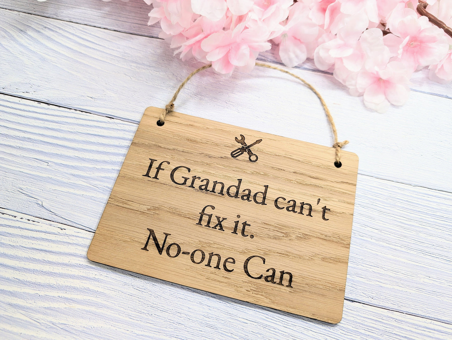 If Grandad Can't Fix It - Personalised Sign - Oak MDF, Custom Workshop Plaque, 4 Sizes, Eco-Friendly, Unique Gift