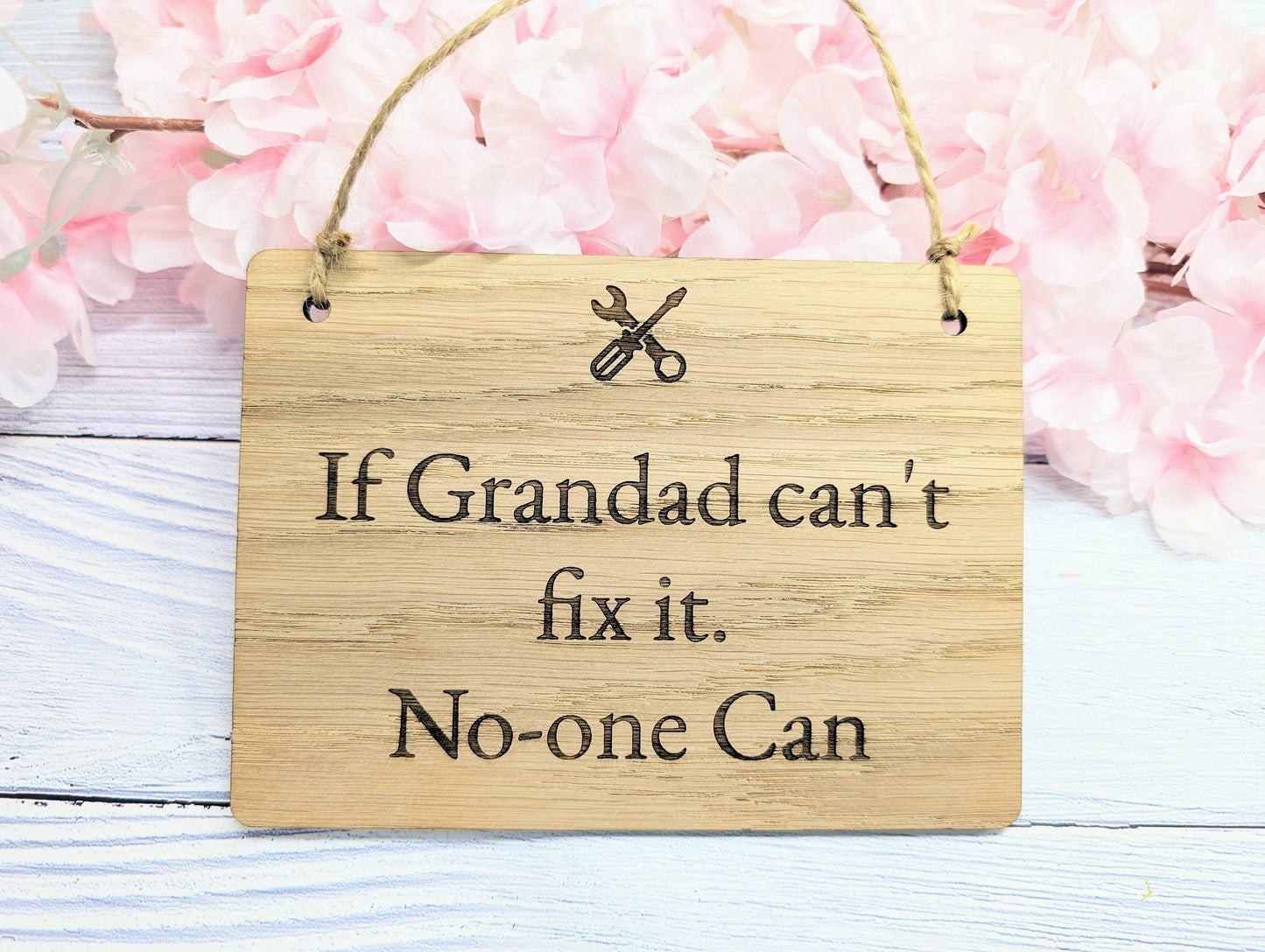 If Grandad Can't Fix It - Personalised Sign - Oak MDF, Custom Workshop Plaque, 4 Sizes, Eco-Friendly, Unique Gift