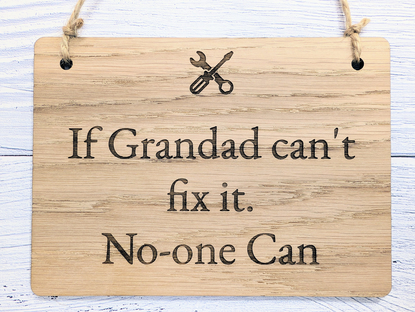 If Grandad Can't Fix It - Personalised Sign - Oak MDF, Custom Workshop Plaque, 4 Sizes, Eco-Friendly, Unique Gift