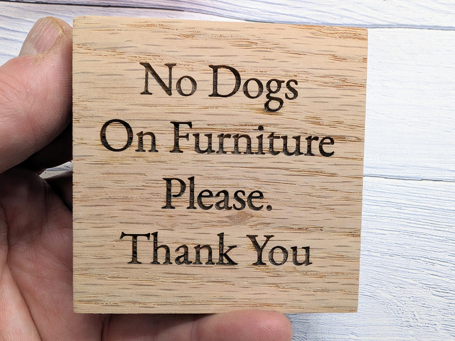 No Dogs on Furniture Oak Sign, Polite B&B Wooden Sign - Optional Personalisation - Pet Friendly Sign, Freestanding, Small Oak Plaque