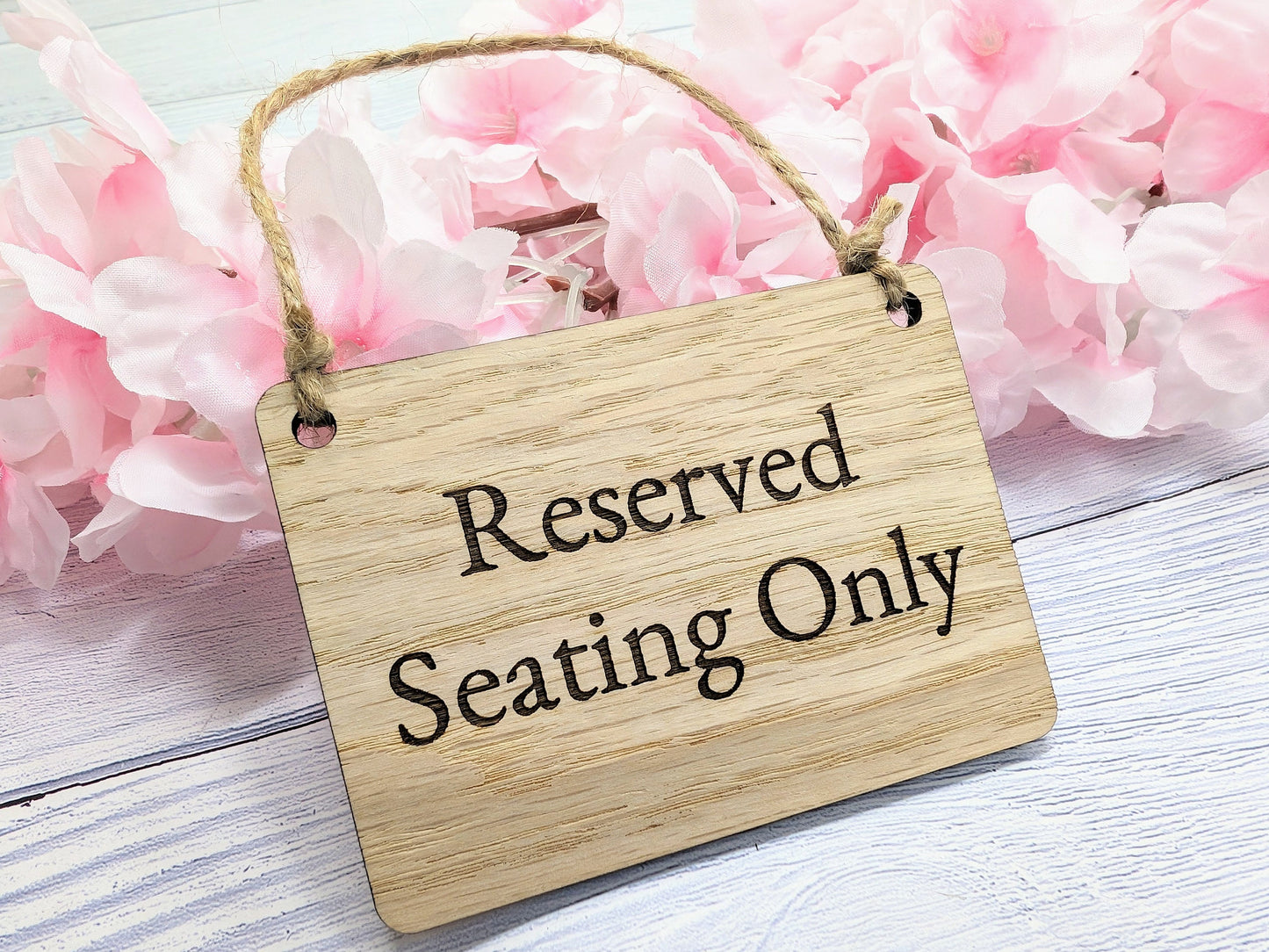 Reserved Seating Only Wooden Sign - Elegant Indoor Signage - Available in 4 Sizes - Door Sign, Wall Sign, Bulk Welcome