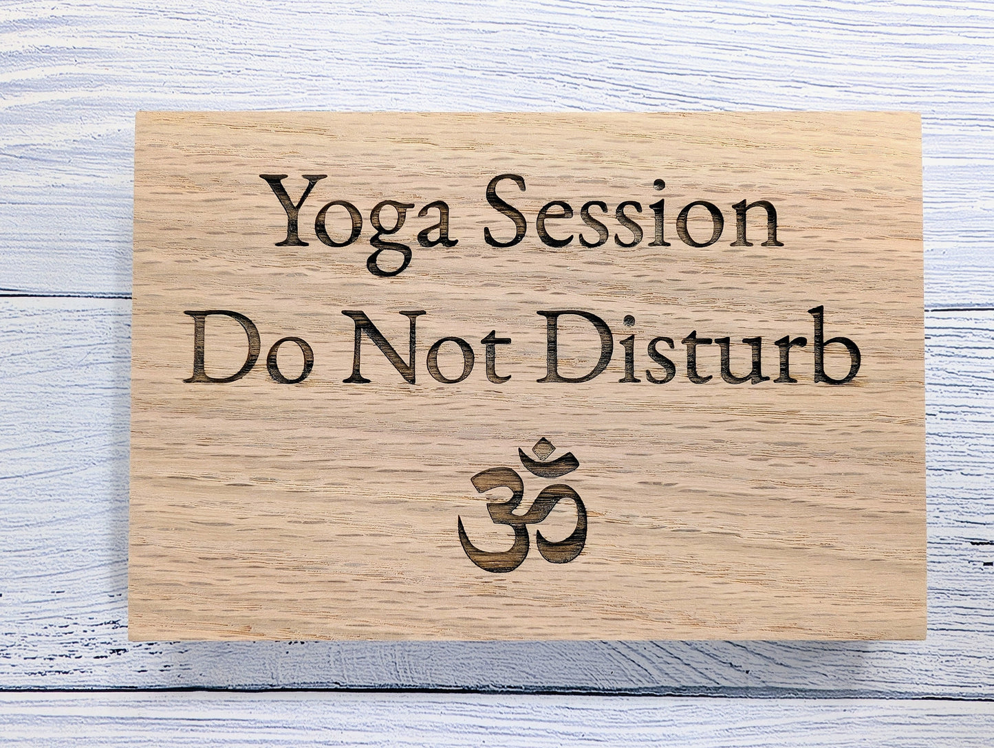 Yoga Do Not Disturb Oak Sign - Freestanding Sign - Yoga Session, Namaste Symbol - Perfect for Studios & Home, Namaste Sign, Gift For Yogis