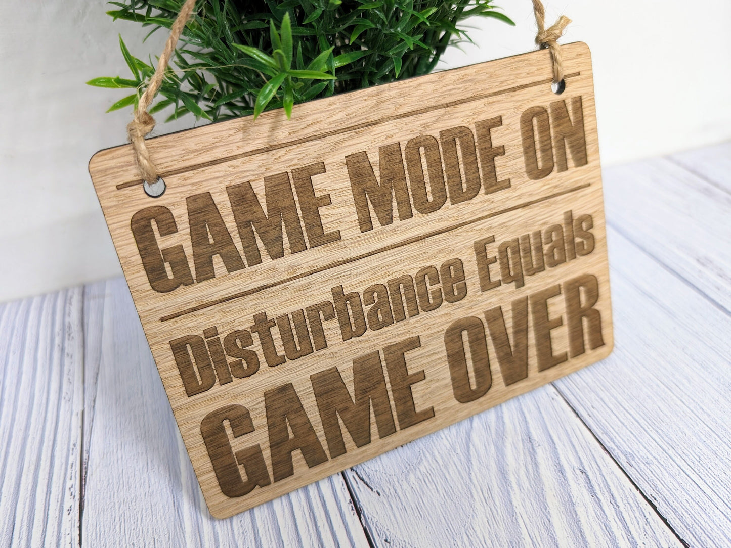 GAME MODE ON - Wooden Sign