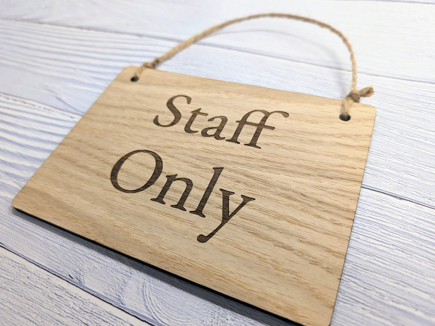 Personalised 'Staff Only' Wooden Sign in Oak Veneer- Custom Text/Logo Option - 4 Sizes Available, Door Sign, Workspace Privacy, Bulk Welcome