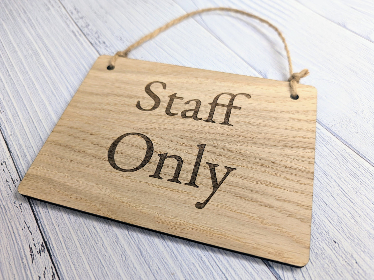 Personalised 'Staff Only' Wooden Sign in Oak Veneer- Custom Text/Logo Option - 4 Sizes Available, Door Sign, Workspace Privacy, Bulk Welcome