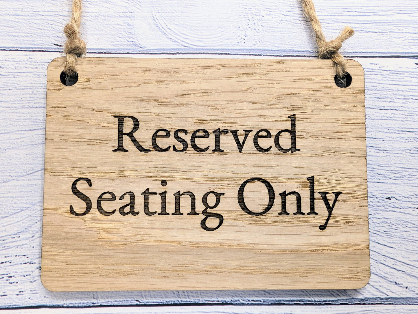 Reserved Seating Only Wooden Sign - Elegant Indoor Signage - Available in 4 Sizes - Door Sign, Wall Sign, Bulk Welcome