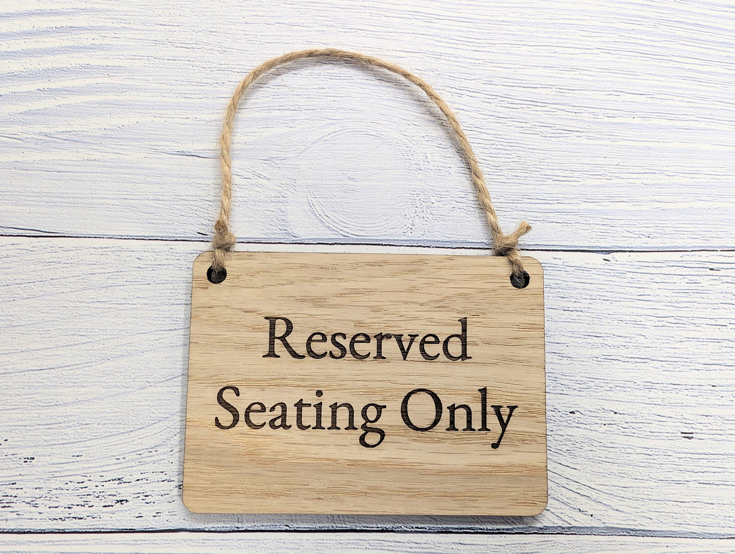 Reserved Seating Only Wooden Sign - Elegant Indoor Signage - Available in 4 Sizes - Door Sign, Wall Sign, Bulk Welcome