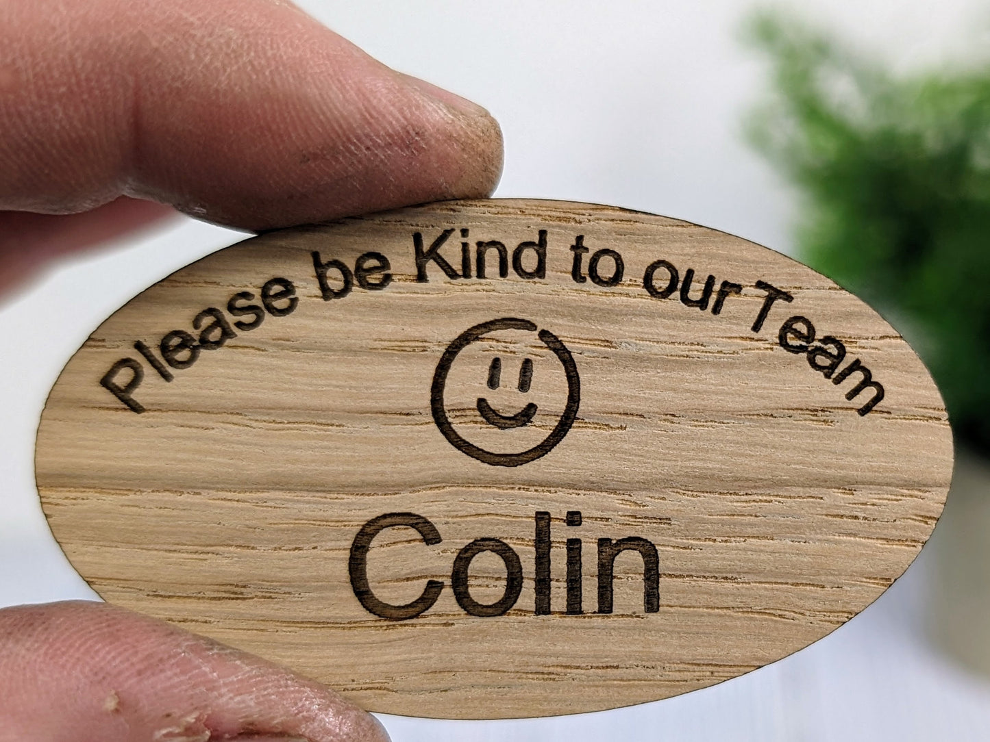 Personalised Oak Veneer Name Badge - Eco-Friendly, Oval 'Please Be Kind to Our Team' - Customisable for Company Name & Job Title