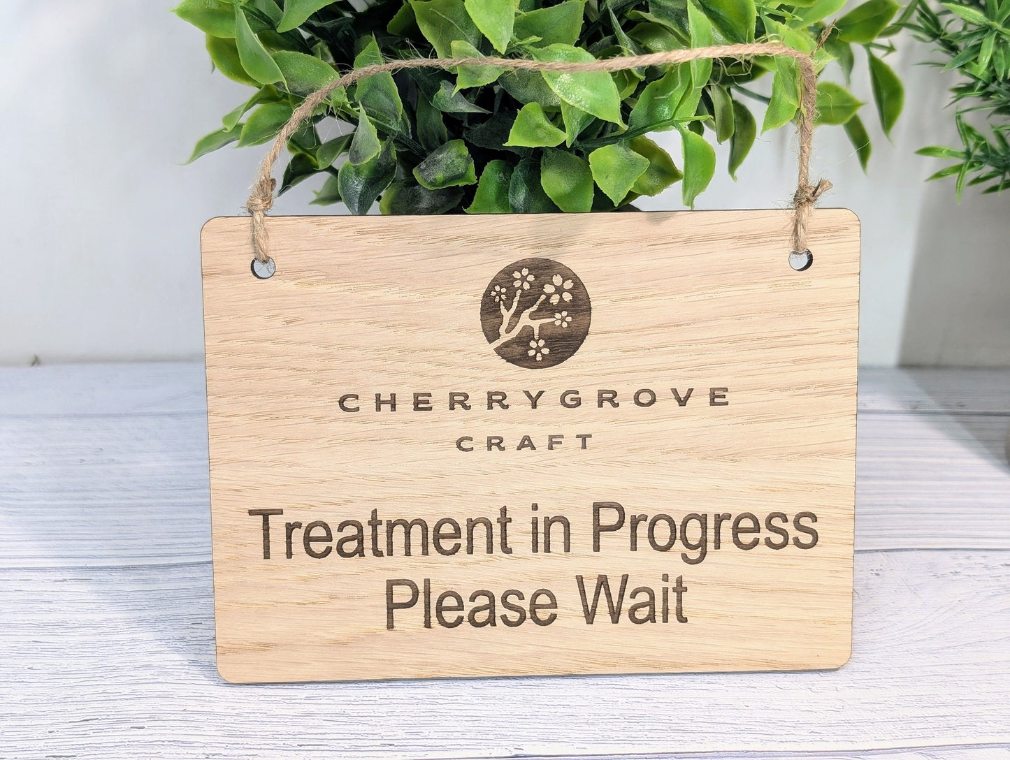 Treatment in Progress, Please Wait - Custom Wood Hanging Sign - 4 Sizes, Add Your Text or Logo, Personalised Wooden Signage, Oak Door Sign