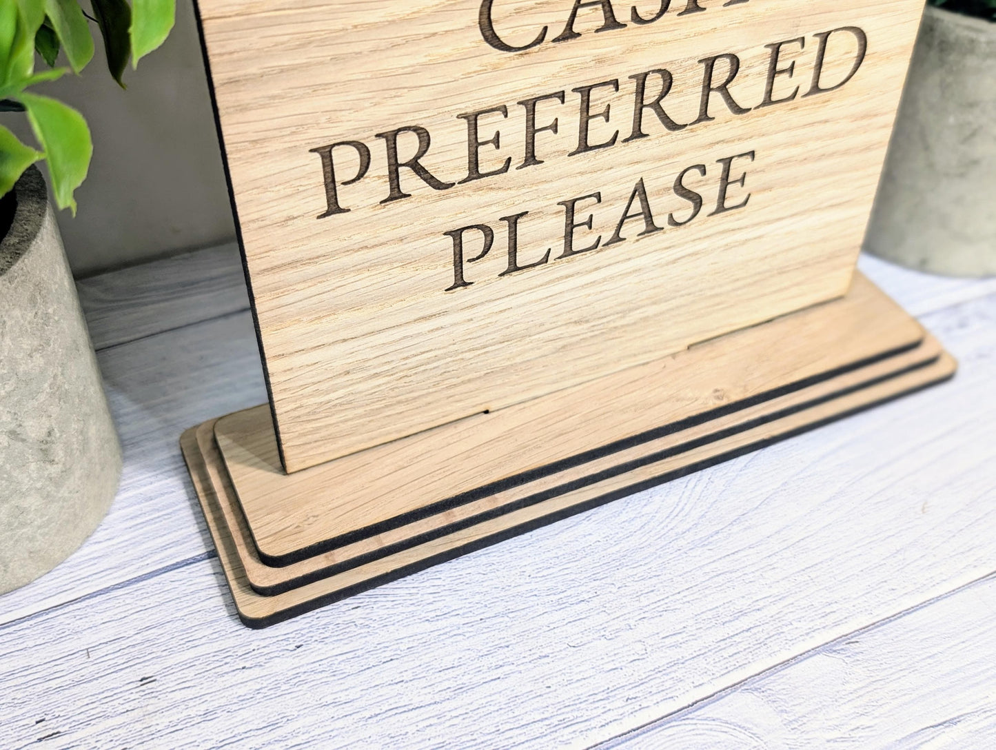 Wooden Freestanding Table Sign 'Cash Preferred' - Perfect for Shops, Cafés, Markets – XL Size - Removable Base, Shop Signage