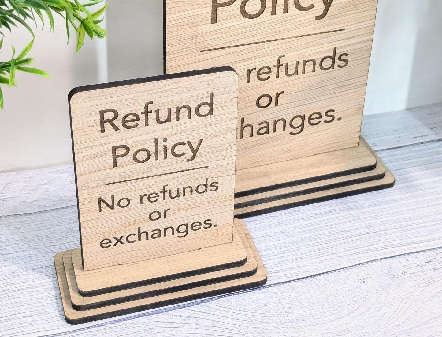 Wooden Freestanding Table Sign 'Refund Policy' - Perfect for Shops, Cafés, Markets – Available in Two Sizes - Removable Base, Shop Signage